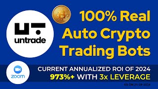 UnTrade Zoom Presentation  100 Real Auto Crypto Trading Bots  My MLM Business [upl. by Sumetra]