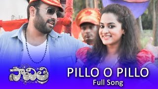 Pillo O Pillo Full Song  Savitri Movie Songs  Nara Rohit Nanditha [upl. by Londoner]