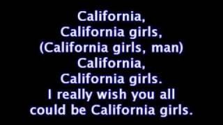 California Girls by Katy Perry Ft Snoop Dog Lyrics [upl. by Alduino]