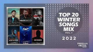 Top 20 Persian Winter Songs of 2022 I Vol 1  بیست تا از بهترین آهنگ های سال [upl. by Aieka]