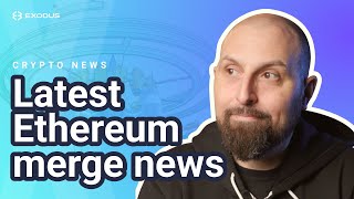 Latest Ethereum Merge news When The Merge Ethereum ETH merge  Crypto News Today [upl. by Harimas473]