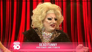 Myra Dubois Is Dead Funny  Studio 10 [upl. by Leelaj]