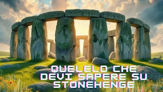 Quello che devi sapere su Stonehenge [upl. by Carolyne]