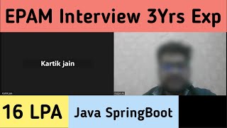 EPAM 3 Years Interview Experience  Java Spring Boot [upl. by Greenquist118]