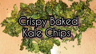 Crispy Baked Kale Chips [upl. by Adelaja67]