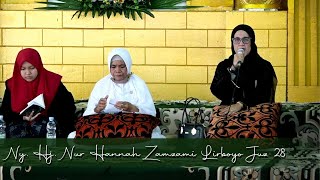 TERBARU  Ny Hj Nur Hannah Zamzami Lirboyo I Juz 28 suara merdu bu nyai hannah lirboyo [upl. by Nnasus127]