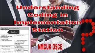 Understanding when to code Implementationnmcuk osce coding medication [upl. by Neil]