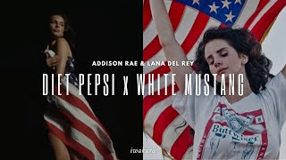 DIET PEPSI x WHITE MUSTANG  Addison Rae amp Lana Del Rey MASHUP [upl. by Cranston552]