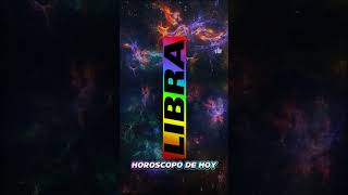 LIBRA HOY  Horóscopo de hoy [upl. by Ettenotna]