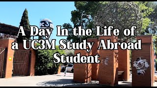 Day in the Life of a Student at Universidad Carlos III de Madrid  Study Abroad in Madrid Spain [upl. by Jenks]