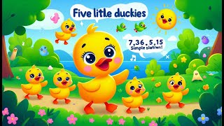 Five Little Ducks  Fun Counting Song for Kids  SingAlong with Cute Ducklings 🐥🎶 [upl. by Pennie353]