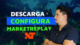 Descarga y configura días en market replay Ninjatrader 8 2023 [upl. by Airamak]