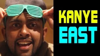 KANYE WEST PARODY quotKANYE EASTquot The South Asian Kanye West [upl. by Irama797]