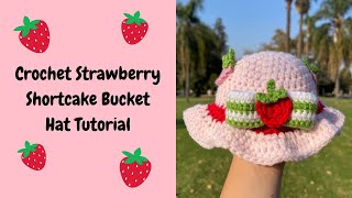 CROCHET STRAWBERRY SHORTCAKE BUCKET HAT TUTORIAL  BABY SIZE [upl. by Ahsenot627]