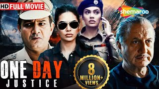 One Day Justice Delivered Full HD Movie  Esha Gupta Superhit Movie  Anupam Kher  ShemarooMe [upl. by Madra]