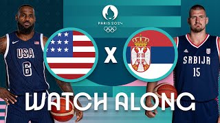 USA v Serbia  Mens Olympic Basketball Tournament Paris 2024  Watch Along ⚡🏀 [upl. by Harriot]