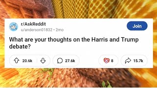 Ask Reddit  What are your thoughts on the Harris and Trump debate [upl. by Dunkin]