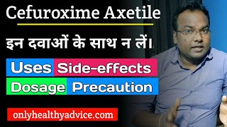 Cefuroxime axetile tablet UsesDosageSideeffectsPrecaution Ceftum 500mgसवालों के जबाब। [upl. by Hjerpe]