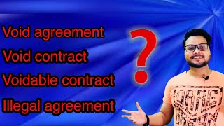 Void agreement void contract Voidable contractIllegal agreementHindiChitra law academy [upl. by Ivgnout]