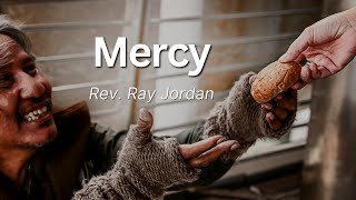 Mercy  Rev Ray Jordan  October 27 2024 [upl. by Barta412]