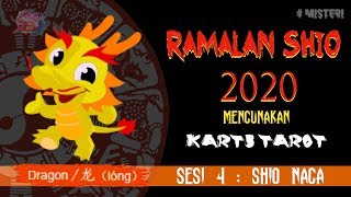 RAMALAN Shio NAGA 2020 SESI 4  KARTU TAROT membaca PERUNTUNGAN KEUANGAN JODOH DAN KESEHATAN [upl. by Ripley]