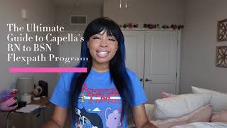 The ULTIMATE guide to pass Capellas RN to BSN Flexpath Program in 3 months [upl. by Ames]