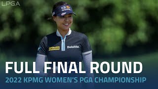 Full Final Round  2022 KPMG Womens PGA Championship [upl. by Llorrad]