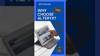 Why Choose Alteryx  The Best Tool for Data Analytics amp Automation [upl. by Gideon]