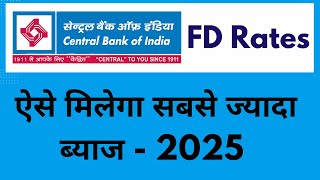 Central Bank of India FD Interest Rates November 2024  CBI Fixed Deposit Rates 2025  Central Bank [upl. by Ecilayram951]