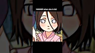 Hanabi Hyuga From cute🥺🥰 Kid to adult😍🥀✨naruto narutoshippuden hanabi hyuga kawaii cutemoment [upl. by Attenrev]