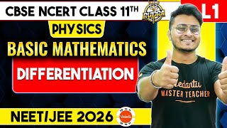 Differentiation  Mathematical Tools Physics  Basic Mathematics Class 11  CBSE JEE NEET [upl. by Murphy]