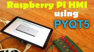 Raspberry Pi HMI Project using PYQT5 Software designing and programmingquotGUI applicationquot Python [upl. by Areemas666]