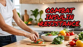 2 Easy Meals to Combat Insulin Resistance shorts [upl. by Lydie]