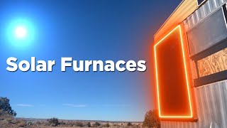 What is a Solar Furnace 2021 Solar Furnace Introduction [upl. by Nalod]