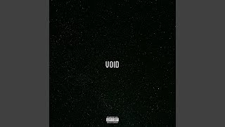 VOID [upl. by Aicnetroh]