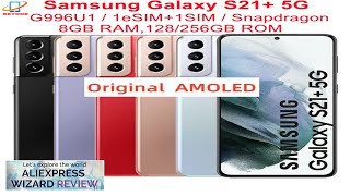 Samsung Galaxy S21 Plus S21 5G G996U1 67quot ROM 128256GB RAM 8GB Review [upl. by Munshi709]