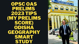 OPSC PRELIMS TIPSMY OPSC PRELIMS SCORE I ODISHA GEOGRAPHY SMART STUDY APPROACH I OCS 2022 RANK288 [upl. by Naegem]