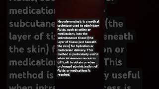 Hypodermoclysis is a medical technique used to administer fluids such as saline intredermally [upl. by Lois]