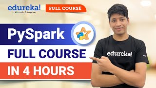 PySpark Full Course 2024  Learn PySpark  PySpark Tutorial  Edureka [upl. by Vander]