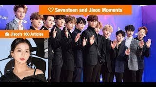 Jisoo Fanboys Part 35 Seventeen amp Jisoo Moments  How Korea loves Jisoo [upl. by Maurita]