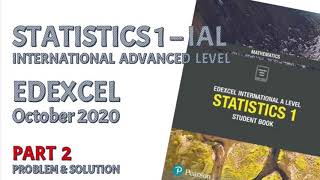 Q3Statistics 1 Edexcel October 2020 Part 2 [upl. by Lewison]