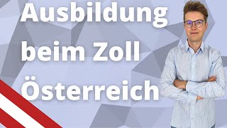 Zoll Ausbildung Österreich  Bewerbung und OnlineAssessment [upl. by Arracahs]