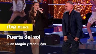 Juan Magan y Mar Lucas – “Puerta del sol” Feliz 2024 [upl. by Ranie]