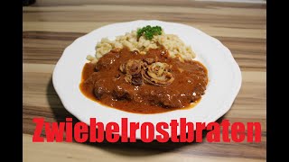 5 Sterne Zwiebelrostbraten  Wie im Restaurant  Rezept [upl. by Geoffrey]