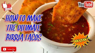 THE ULTIMATE BIRRIA TACOS CON CONSOMMÉ  STEP BY STEP RECIPE [upl. by Neellok999]