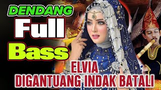 Elvia Digantuang Indak Batali Minang Dendang [upl. by Eelirak]