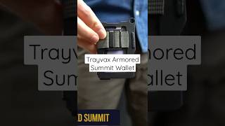 Trayvax Armored Summit Wallet Details Tactical EDC shorts [upl. by Neelram725]