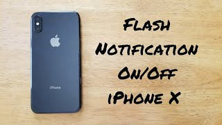 How to set flash for alerts iPhone X 8  8 Plus [upl. by Ataeb]