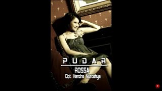 Rossa  Pudar Official Music Video [upl. by Calia]