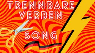 Trennbare Verben  Song [upl. by Hatfield]